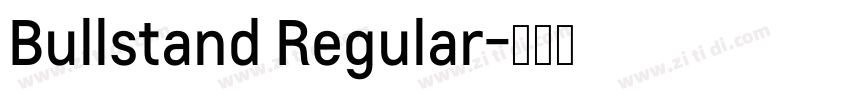 Bullstand Regular字体转换